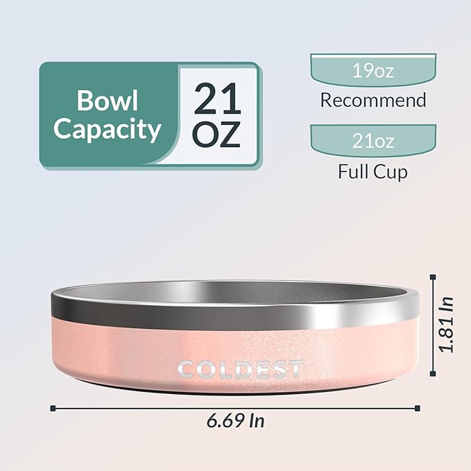 Coldest Dog Bowl - Anti Rust Metal, Non Slip, 3 Layers Insulated Stainless Steel Dog Bowls - Spill Proof & Heavy Duty - Water Bowl for Dogs, Cats & Pets, Dish Washer Safe (21 oz, Forever Pink Glitter)