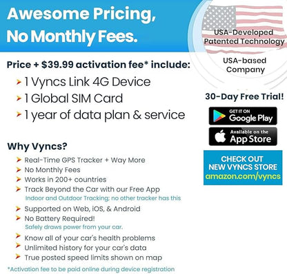Vyncs - GPS Tracker for Vehicles, [No Monthly Fee], 4G LTE, Vehicle Location, Trip History, Driving Alerts, GeoFence, Fuel Economy, OBD Fault Codes, USA-Developed, Family or Fleets