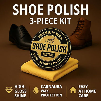 Eagle Shoe Polish Wax – Premium High-Gloss Shine – Restores Color, Covers Scuffs, Nourishes & Protects - 3-Piece Kit